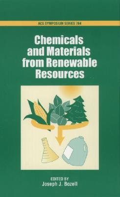 【预售】Chemicals and Materials from Renewable Resources