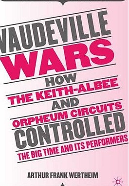 【预售】Vaudeville Wars: How Keith-Albee and Orpheum