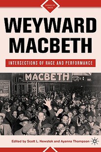 Macbeth Weyward Intersections and Race 预售