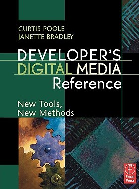 【预售】Developer's Digital Media Reference: New Tools, New