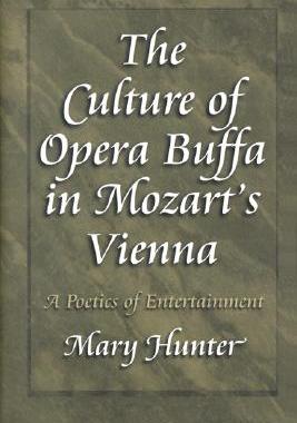 【预售】The Culture of Opera Buffa in Mozart's Vienna: A