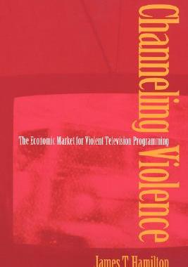 【预售】Channeling Violence: The Economic Market for Violent