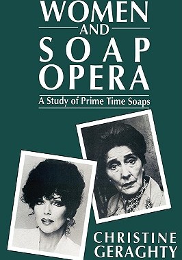 【预售】Women And Soap Opera:A Study Of Prime Time Soaps