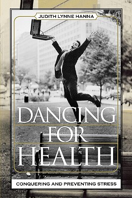 【预售】Dancing for Health: Conquering and Preventing