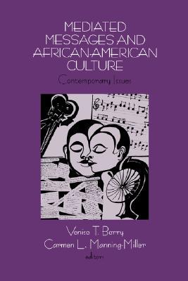 【预售】Mediated Messages and African-American Culture: