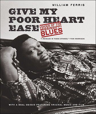 【预售】Give My Poor Heart Ease: Voices of the Mississippi