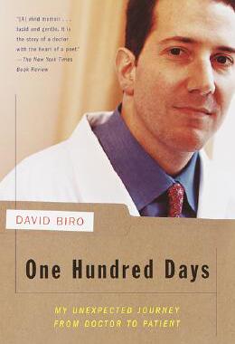【预售】One Hundred Days: My Unexpected Journey from Doctor