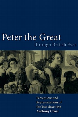 【预售】Peter the Great Through British Eyes: Perceptions