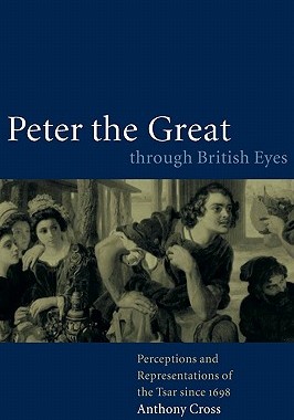 【预售】Peter the Great Through British Eyes: Perceptions