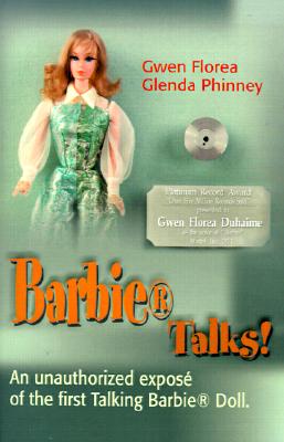 【预售】Barbie Talks!: An Expose' of the First Talking