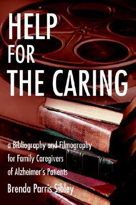 【预售】Help for the Caring: A Bibliography and Filmography