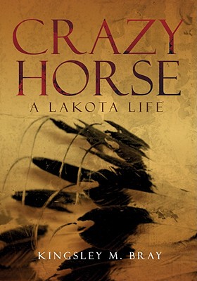 【预售】Crazy Horse: A Lakota Life