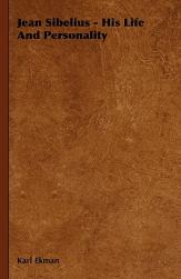 【预售】Jean Sibelius - His Life and Personality