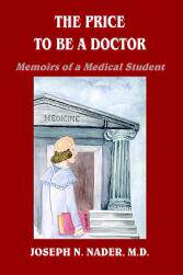 【预售】The Price to Be a Doctor: Memoirs of a Medical