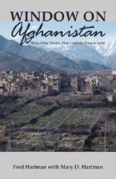 【预售】Window on Afghanistan: Rebuilding Health, Hope and