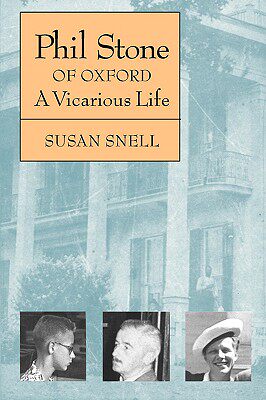 【预售】Phil Stone of Oxford: A Vicarious Life