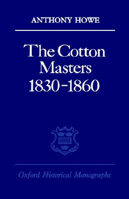 【预售】The Cotton Masters 1830-1860