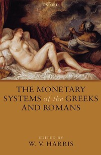 and Romans Systems Greeks Monetary The 预售 the