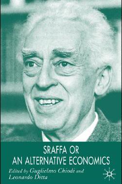 【预售】Sraffa or an Alternative Economics