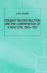 【预售】Stalinist Reconstruction and the Confirm
