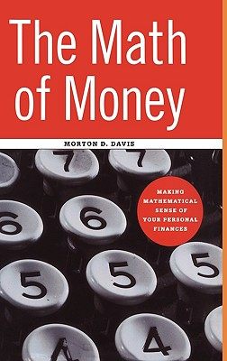 【预售】the math of money: making mathematical sense of your