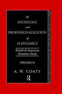 Sociology The 预售 Economics Professionalization and