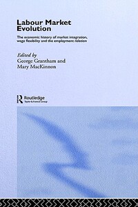 【预售】Labour Market Evolution: The Economic History of