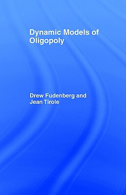 【预售】Dynamic Models of Oligopoly