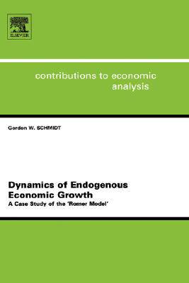 【预售】Dynamics of Endogenous Economic Growth: A Case Study