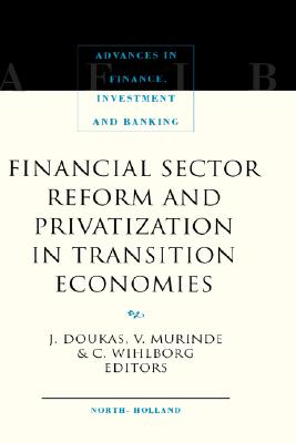 【预售】Financial Sector Reform and Privatization in