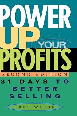 【预售】Power Up Your Profits: 31 Days To Better Selling