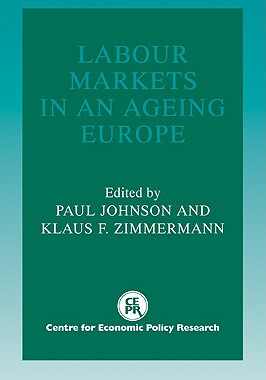 【预售】Labour Markets in an Ageing Europe