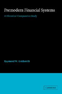 【预售】Premodern Financial Systems: A Historical
