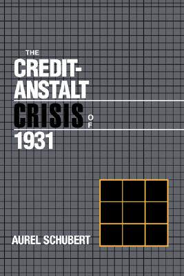 【预售】The Credit-Anstalt Crisis of 1931