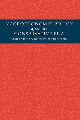 【预售】Macroeconomic Policy After the Conservative Era: