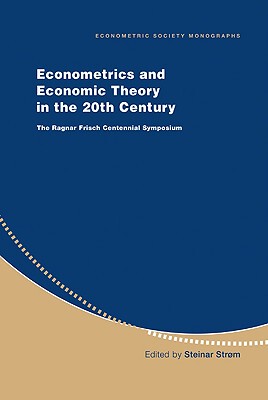 【预售】Econometrics and Economic Theory in the 20th