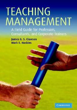 【预售】Teaching Management: A Field Guide for Professors