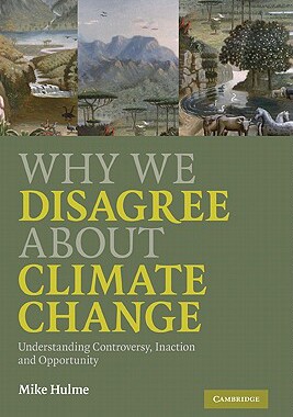 【预售】Why We Disagree about Climate Change: Understanding