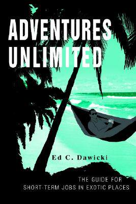 【预售】Adventures Unlimited: The Guide for Short-Term Jobs