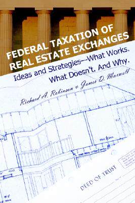 【预售】federal taxation of real estate exchanges: ideas and