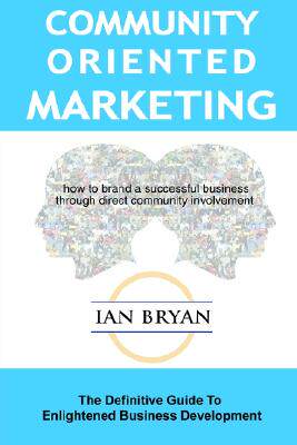 【预售】Community-Oriented Marketing: The Definitive Guide