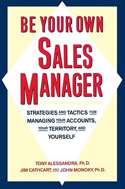 【预售】Be Your Own Sales Manager: Strategies and Tactics