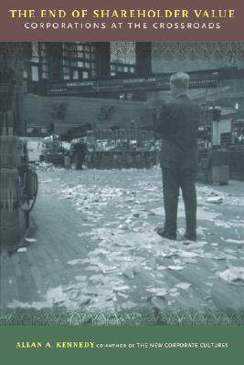 【预售】The End of Shareholder Value: Corporations at the