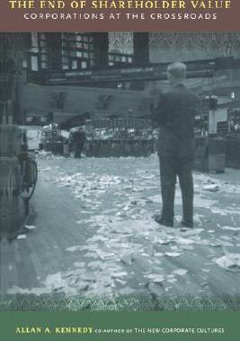 【预售】The End of Shareholder Value: Corporations at the