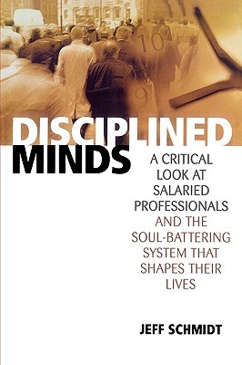 【预售】Disciplined Minds: A Critical Look at Salaried