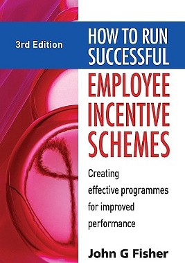 【预售】How to Run Successful Employee Incentive Schemes:
