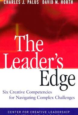 【预售】The Leader'S Edge: Six Creative Competencies For