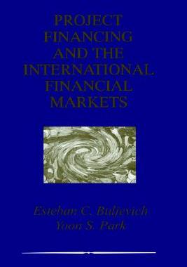 【预售】Project Financing and the International Financial
