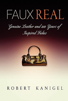 【预售】Faux Real: Genuine Leather and 200 Years of Inspired