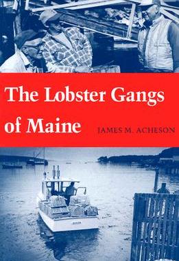 【预售】The Lobster Gangs of Maine